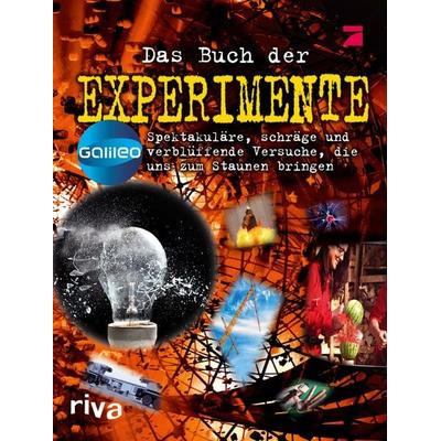 Das Buch der Experimente, Gebundene Ausgabe von Galileo, RIVA, 978-3-86883-853-4