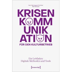 Krisenkommunikation für den Kulturbetrieb, Fachbücher von Ralf Schlüter, Karin Bjerregaard Schlüter