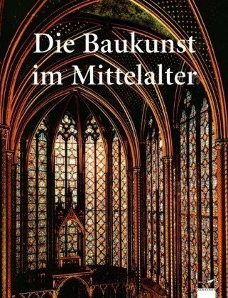 Roberto Cassanelli - Die Baukunst im Mittelalter - Preis vom 09.10.2026 07:28:09 h