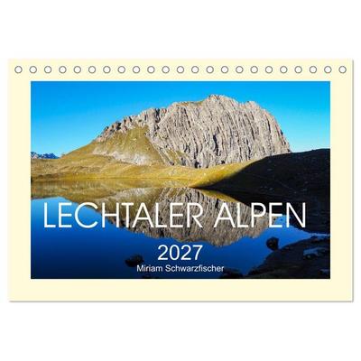 Lechtaler Alpen (Tischkalender 2027 DIN A5 quer), CALVENDO Monatskalender
