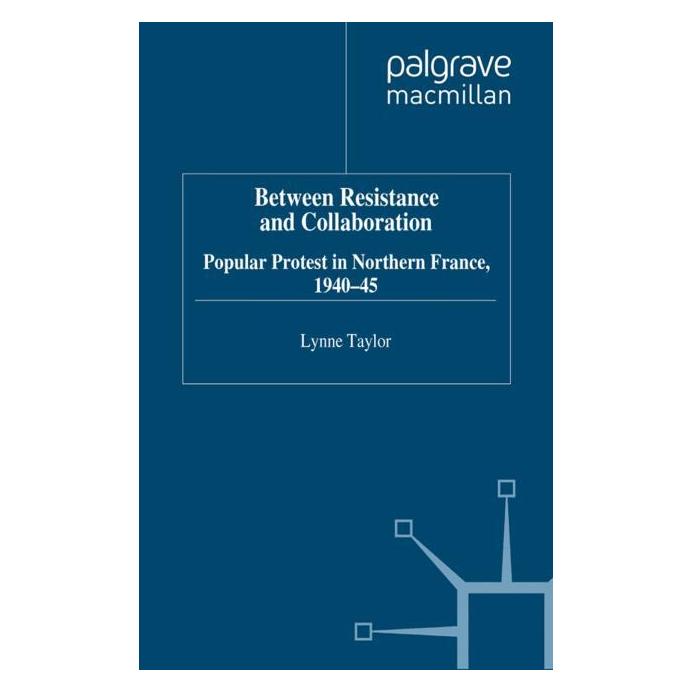 Palgrave Macmillan Uk Taylor:Between Resistance and Collabrat (Englisch, Hardcover, L. Taylor) (63040992)