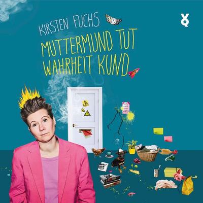 Muttermund tut Wahrheit kund - , Audio, 9783863914714