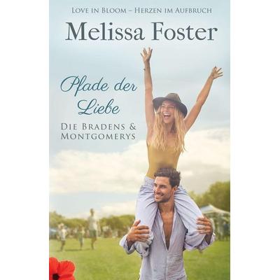 Pfade der Liebe, Taschenbuch von Melissa Foster, World Literary Press, 978-1-948868-59-4