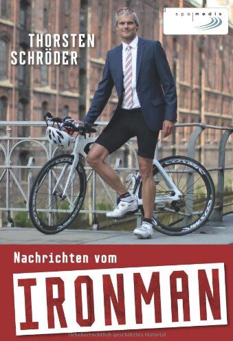 Thorsten Schröder - Nachrichten vom Ironman - Preis vom 09.10.2026 07:28:09 h