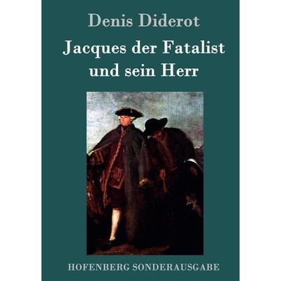 Jacques der Fatalist und sein Herr, Gebundene Ausgabe von Denis Diderot, Hofenberg, 978-3-8430-8005-7