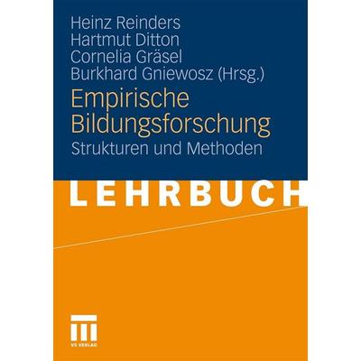 Empirische Bildungsforschung, Taschenbuch von Heinz Reinders,Hartmut Ditton,Cornelia Gräsel, VS Verlag für Sozialwissenschaften