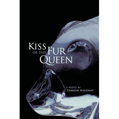 Kiss of the Fur Queen, Taschenbuch von Tomson Highway, University Of Oklahoma Press, 978-0-8061-3933-3