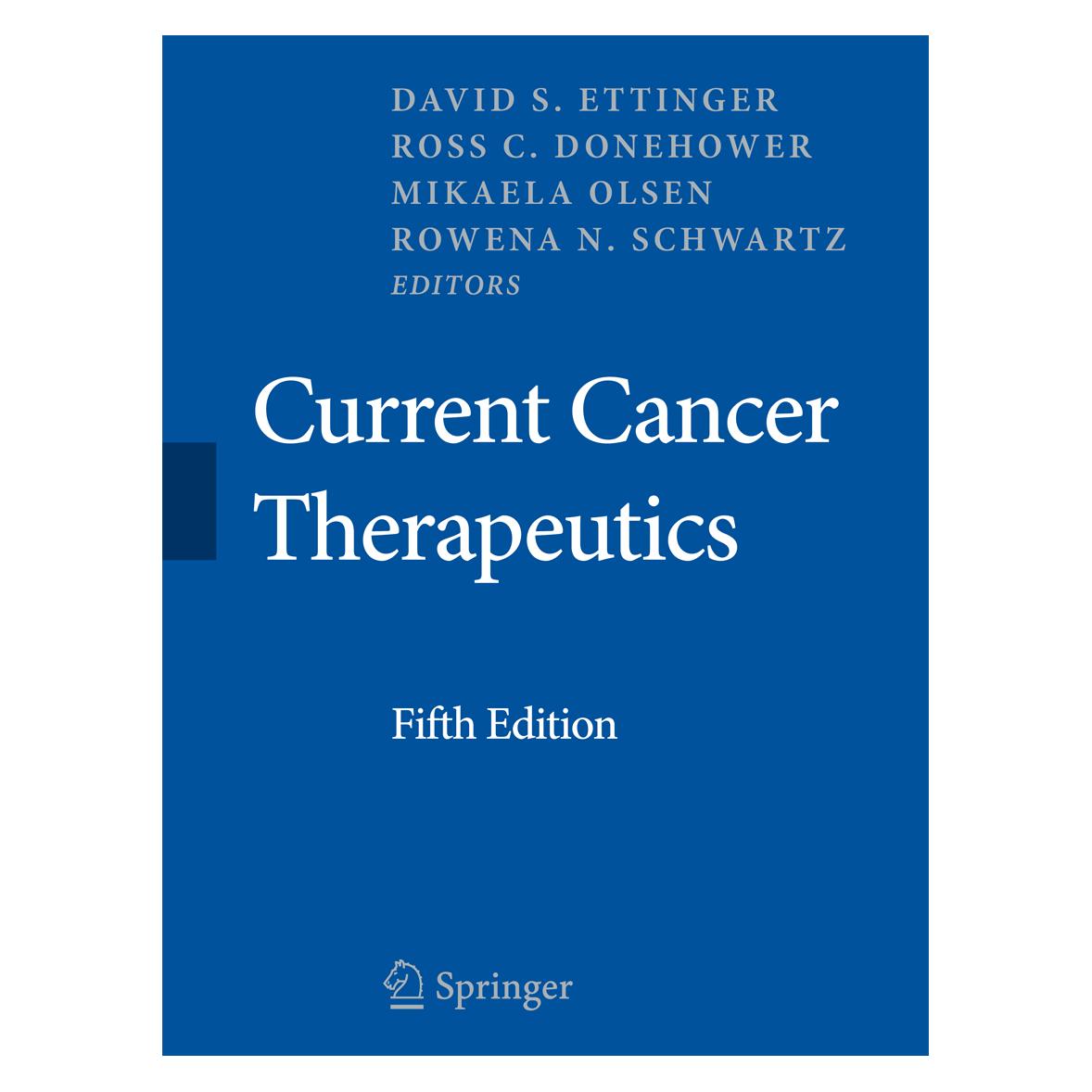 Springer Current Cancer Therapeutics (Englisch, Softcover, David S. Ettinger, Ross Donehower) (55198987)