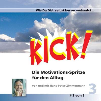 Wie Du Dich selbst besser verkaufst - Hans-Peter Zimmermann, Audio, 9783940530431