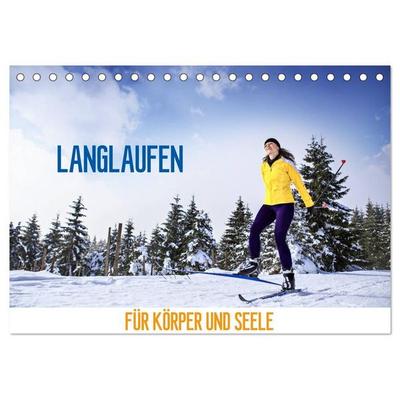 Langlaufen - für Körper und Seele (Tischkalender 2027 DIN A5 quer), CALVENDO Monatskalender