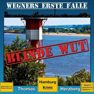 Blinde Wut - Thomas Herzberg, Audio, 4251703570048