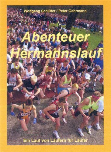 Wolfgang Schlüter und Peter Gehrmann - Abenteuer Hermannslauf - Preis vom 13.10.2026 11:25:28 h