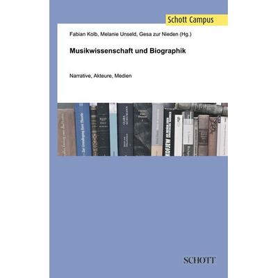 Musikwissenschaft und Biographik -