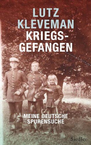 Lutz Kleveman - Kriegsgefangen: Meine deutsche Spurensuche - Preis vom 14.10.2026 23:07:16 h