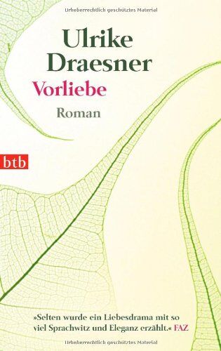 Ulrike Draesner - Vorliebe: Roman - Preis vom 09.10.2026 07:28:09 h