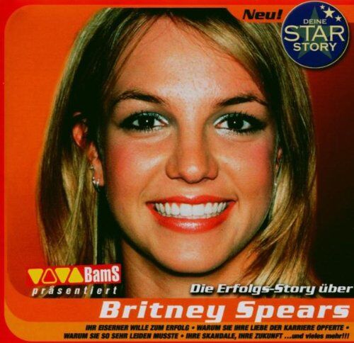 Deine Star Story - Deine Star Story / Die Erfolgs - Story über Britney Spears / Hörbuch - Preis vom 09.10.2026 07:28:09 h