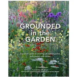 Grounded in the Garden, Ratgeber von T. J. Maher