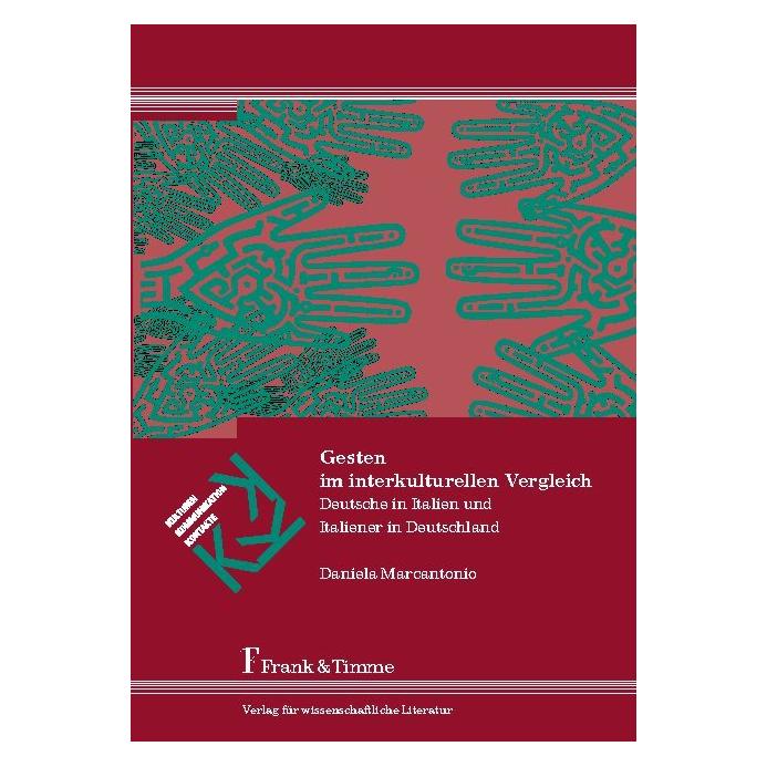 Frank & Timme Gesten im interkulturellen Vergleich (Deutsch, Softcover, Daniela Marcantonio) (7378356)