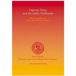 Papyrus Ebers und die antike Heilkunde, Fachbücher