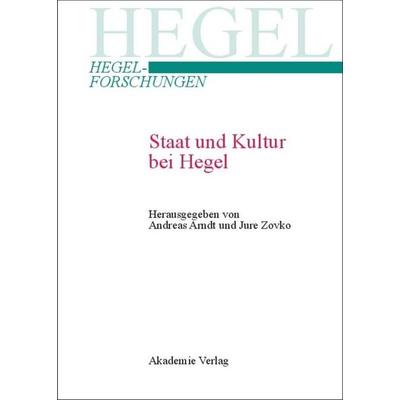 Staat und Kultur bei Hegel, Gebundene Ausgabe von , De Gruyter, 978-3-05-004639-6