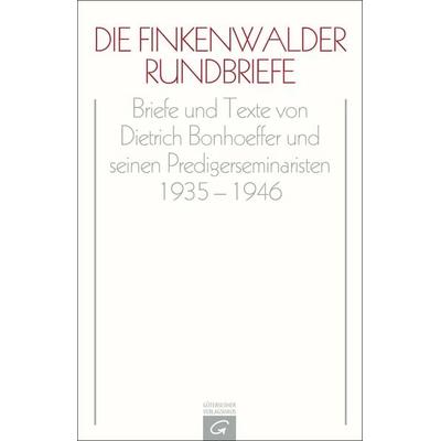 Dietrich Bonhoeffer Werke (DBW) / Die Finkenwalder Rundbriefe, Gebundene Ausgabe von Dietrich Bonhoeffer, Gütersloher Verlagshaus, 978-3-579-01903-1
