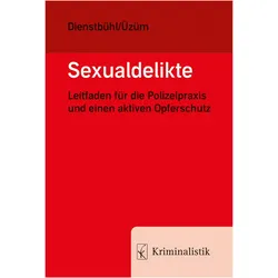 Dienstbühl:Sexualdelikte, Fachbücher von Cigdem Üzüm, Dorothee Dienstbühl