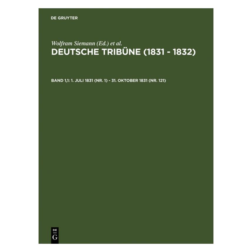 De Gruyter Deutsche Tribüne (1831-1832).1/1 (Deutsch, Hardcover, J G A Wirth) (67833590)