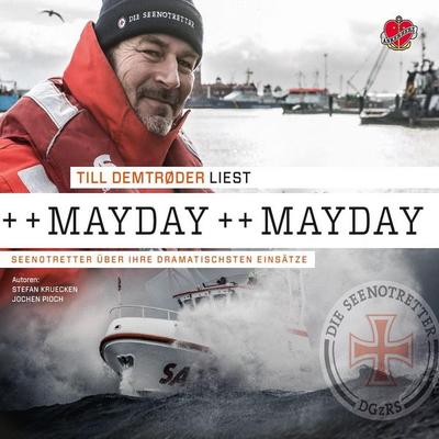 Mayday - das Hörbuch - Stefan Kruecken,Jochen Pioch, Audio, 4057664458445