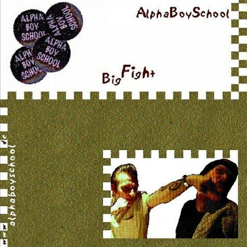 Alpha Boy School - Big Fight - Preis vom 10.10.2026 11:48:34 h