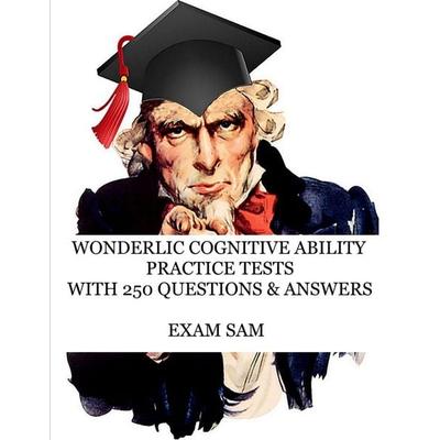 Wonderlic Cognitive Ability Practice Tests, Taschenbuch von Exam Sam, Exam SAM Study Aids and Media, 978-1-949282-41-2