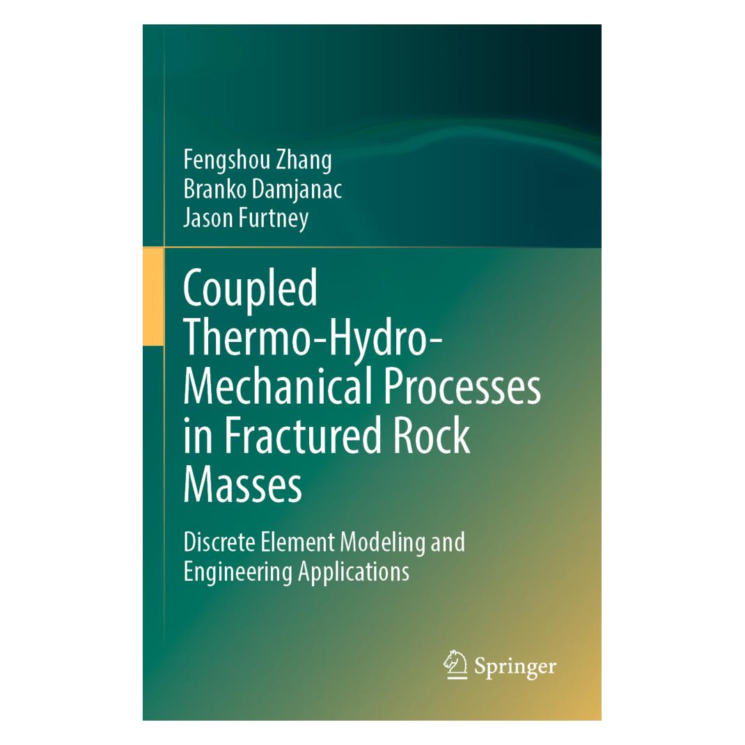 Springer Coupled Thermo-Hydro-Mechanical Processes in Fractured Rock Masses (Englisch, Softcover, Branko Damjanac, Fengshou Zhang, Jason Furtney) (57097993)