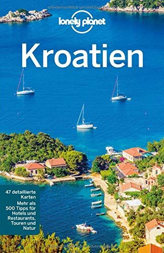 Vesna Maric - Lonely Planet Reiseführer Kroatien (Lonely Planet Reiseführer Deutsch) - Preis vom 12.10.2026 11:37:12 h