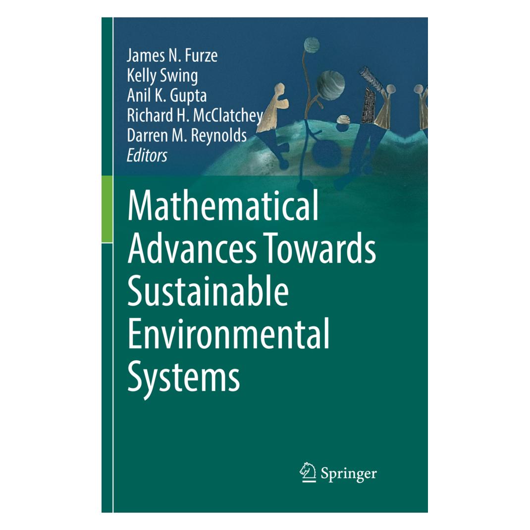 Springer Mathematical Advances Towards Sustainable Environmental Systems (Englisch, Softcover, Anil, Anil K. Gupta, Darren M. Reynolds, James N. Furze, Kelly, Kelly Swing, Richard H. McClatchey) (56010282)