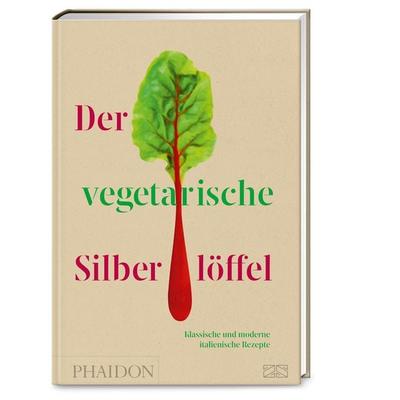 Der vegetarische Silberlöffel, Gebundene Ausgabe von Phaidon, Phaidon by ZS - ein Verlag der Edel Verlagsgruppe, 978-3-947426-20-1