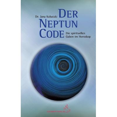 Der Neptun-Code, Taschenbuch von Jana Kubatzki, Chiron, 978-3-89997-310-5