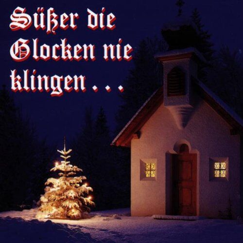 Various - Süsser die Glocken Nie... - Preis vom 04.10.2026 03:51:26 h