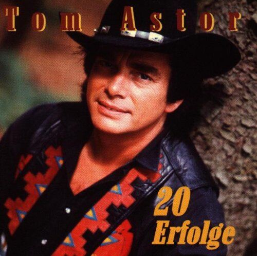 Tom Astor - 20 Erfolge - Preis vom 11.10.2026 03:10:56 h