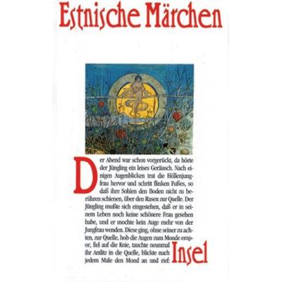 Estnische Märchen, Gebundene Ausgabe von , Insel Verlag, 978-3-458-16732-7