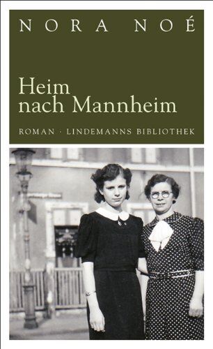 Nora Noé - Heim nach Mannheim - Preis vom 09.10.2026 07:28:09 h