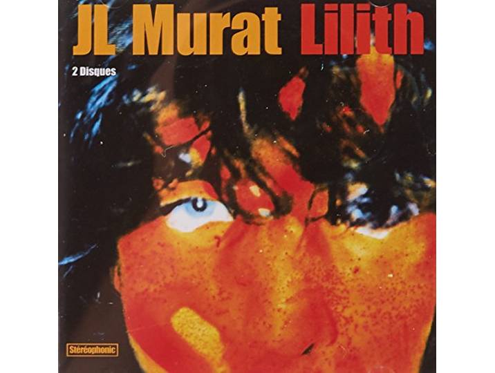 Jean-Louis Murat - Lilith