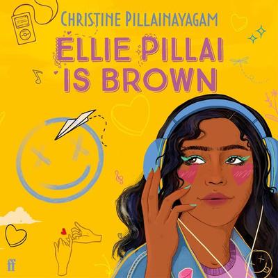 Ellie Pillai is Brown - Christine Pillainayagam, Audio, 9780571366934