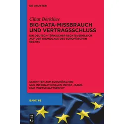 Big-Data-Missbrauch und Vertragsschluss, Fachbücher von Cihat Börklüce