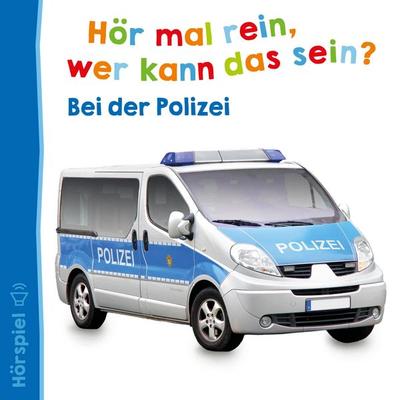 Bei der Polizei - Angela Strunck, Audio, 4069828338364