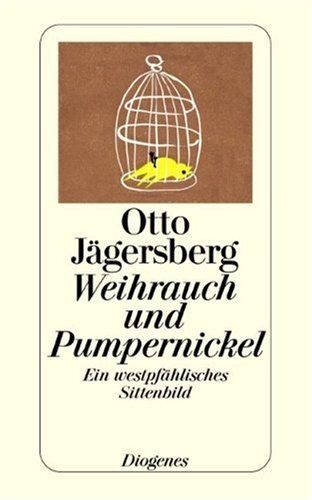 Otto Jägersberg - Weihrauch und Pumpernickel: Ein westpfählisches Sittenbild - Preis vom 19.10.2026 19:33:35 h