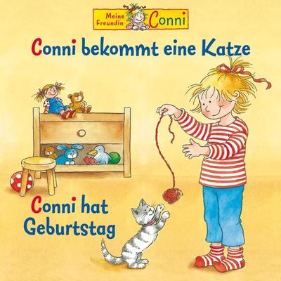 Conni bekommt eine Katze / Conni hat Geburtstag - Liane Schneider, Audio, 4057664880628