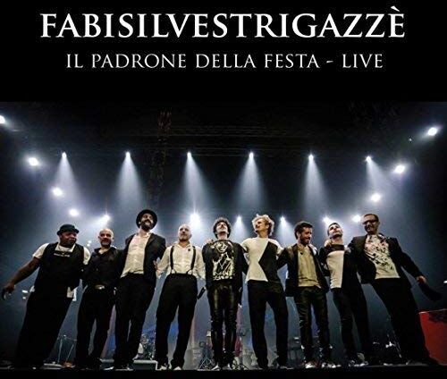 Fabi Silvestri Gazze - Il Padrone Della Festa - Live - Preis vom 30.09.2026 22:30:23 h