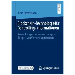 Blockchain-Technologie für Controlling-Informationen, Fachbücher von Timo Strathmann