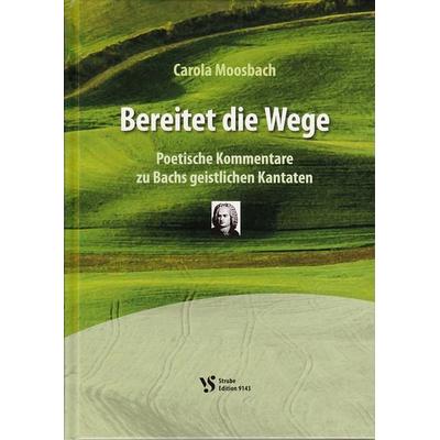 Bereitet die Wege -