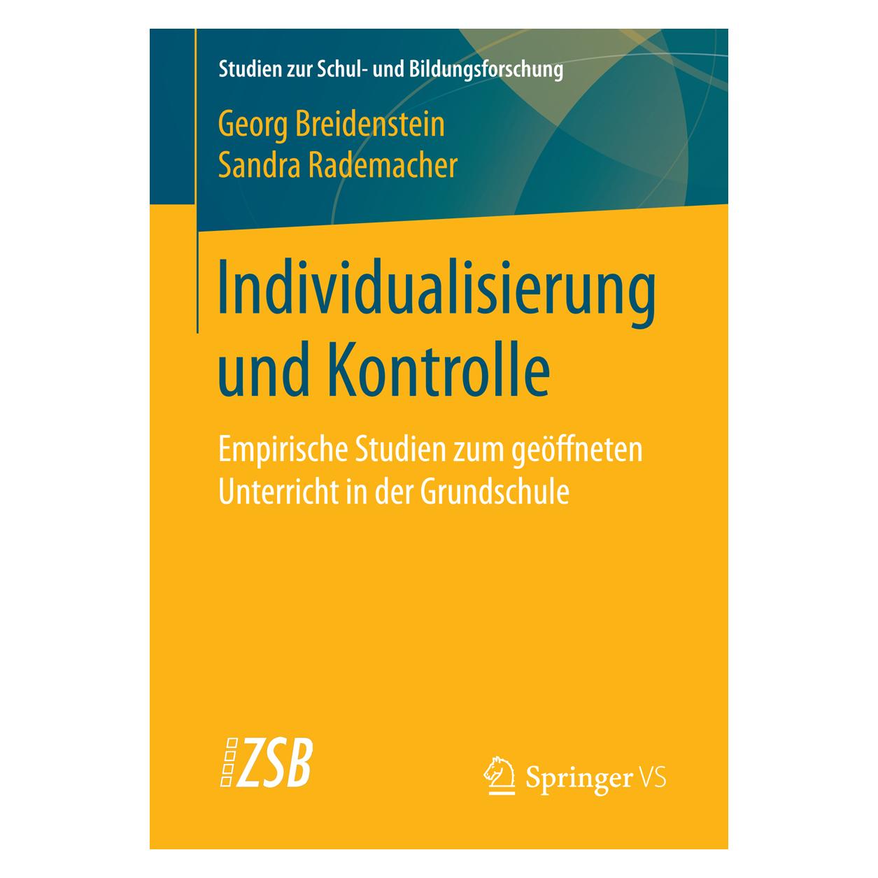 Gabler Individualisierung und Kontrolle (Deutsch, Softcover, Georg Breidenstein, Sandra Rademacher) (8758654)