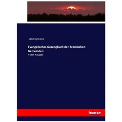 Evangelisches Gesangbuch der Bremischen Gemeinden, Fachbücher von Anonym